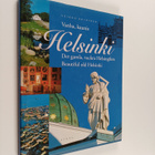 Veikko Roininen : Vanha, kaunis Helsinki = Det gamla, vac... - pikkukuva 1