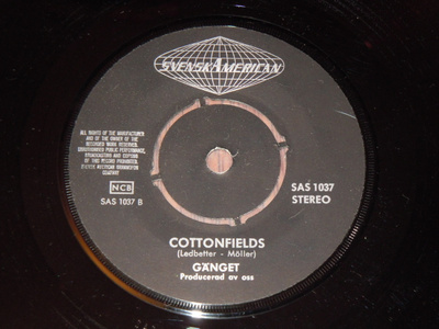7" GÄNGET - Cottonfields - single 1970 country rock EX