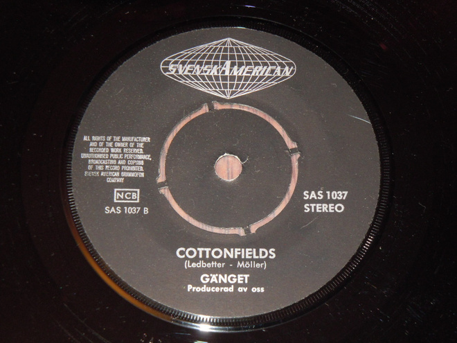 7" GÄNGET - Cottonfields - single 1970 country rock EX