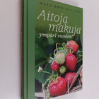 Mats-Eric Nilsson : Aitoja makuja ympäri vuoden - pikkukuva 1
