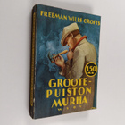 F. Wills Crofts : Groote-puiston murha - pikkukuva 1