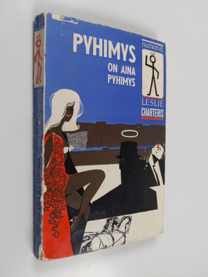 Eija Palsbo ym. : Pyhimys on aina Pyhimys - jännitysromaani