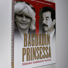 Parisoula Lampsos : Bagdadin prinsessa : elämäni Saddamin... - pikkukuva 1