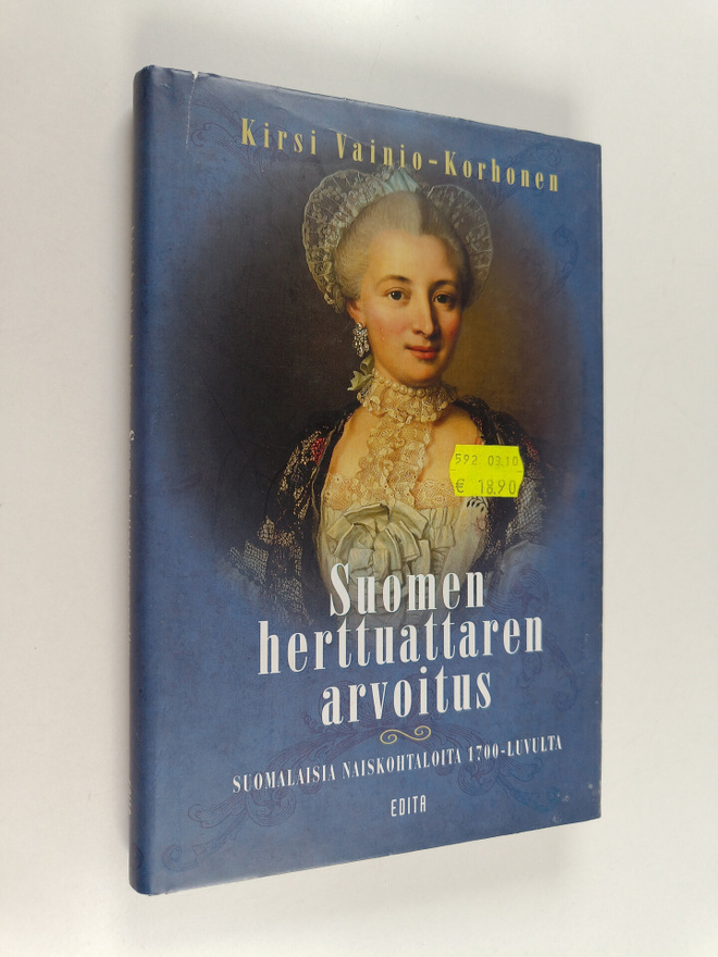 Kirsi Vainio-Korhonen : Suomen herttuattaren arvoitus : S...
