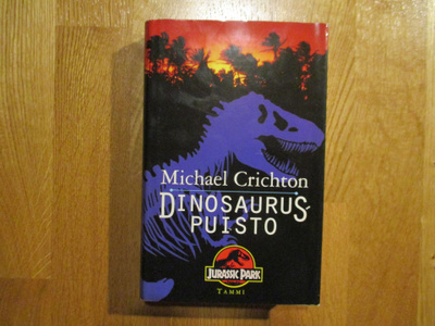 Michael Crichton DINOSAURUSPUISTO  * TAMMI 1993 fantasia SID