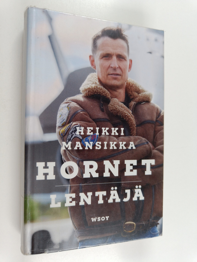 Heikki Mansikka : Hornet-lentäjä