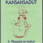 Suomalaiset kansansadut 6 : Pilasadut ja kaskut - pikkukuva 1