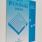 Ulla Lepola : Kun paniikki iskee - pikkukuva 1