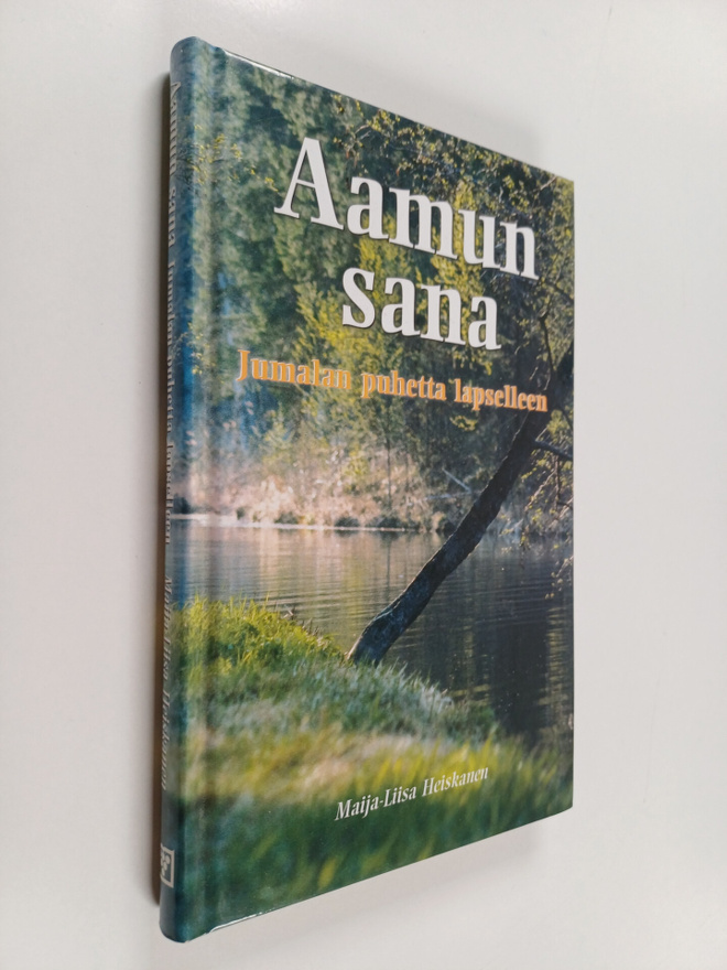 Maija-Liisa Heiskanen : Aamun sana : Jumalan puhetta laps...