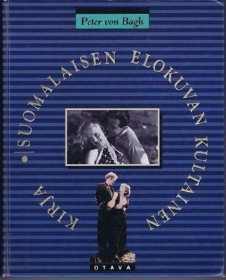 Peter von Bagh : Suomalaisen elokuvan kultainen kirja