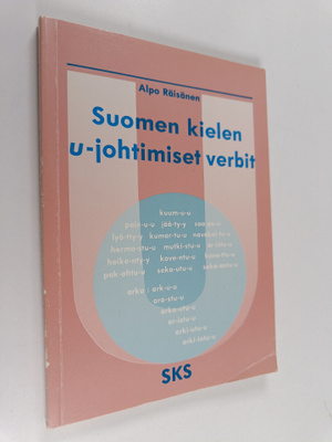 Alpo Räisänen : Suomen kielen u-johtimiset verbit