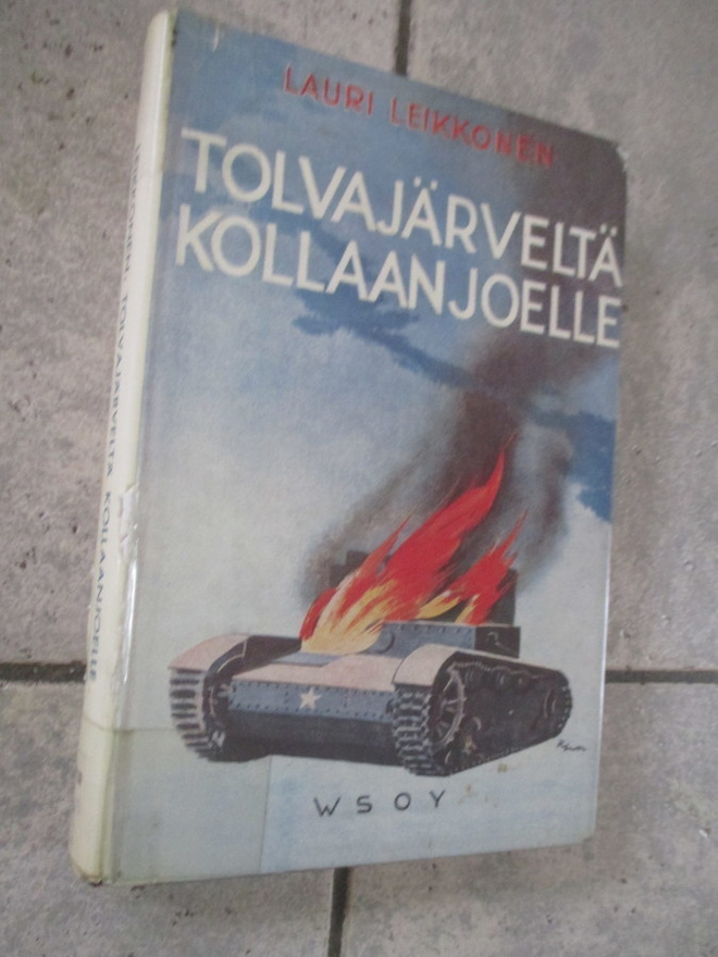 TOLVAJÄRVELTÄ KOLLAANJOELLE - lauri leikkonen