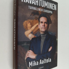 Mika Aaltola : Havahtuminen : Turvallinen Eurooppa - pikkukuva 1