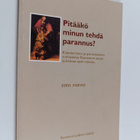 Eero Parvio : Pitääkö minun tehdä parannus? : kääntymisen... - pikkukuva 1