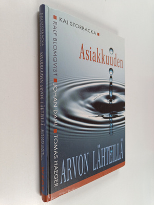 Kaj ym. Storbacka : Asiakkuuden arvon lähteillä