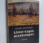 Heikki Roivainen : Länsi-Lapin matkaopas - pikkukuva 1