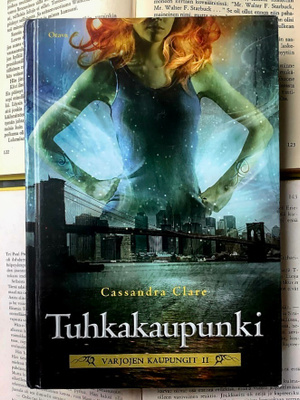 Cassandra Clare - Tuhkakaupunki (sid.)