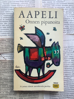 Aapeli - Onnen pipanoita eli viisikymmentä juttua elämä...