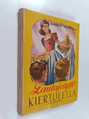 Kaarlo Nuorvala : Laulajatyttö kiertueella