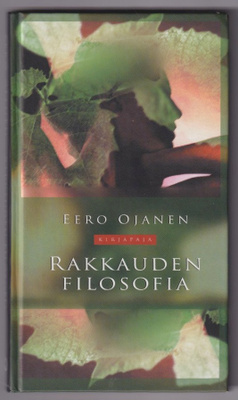 Eero Ojanen: Rakkauden filosofia