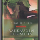 Eero Ojanen: Rakkauden filosofia - pikkukuva 1