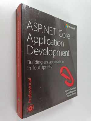 James Chambers ym. : ASP.NET Core Application Development...