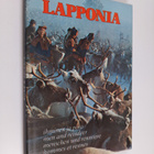 Dino Sassi : Lapponia : ihminen ja poro = men and reindee... - pikkukuva 1