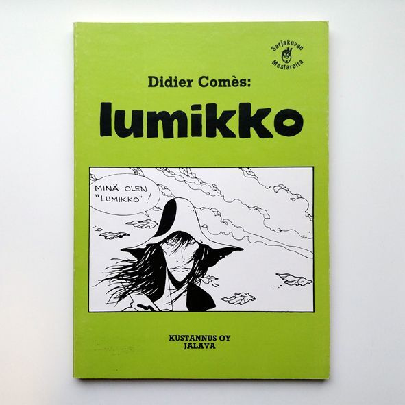 Didier Comes: Lumikko (Jalava, 1. painos 1984)