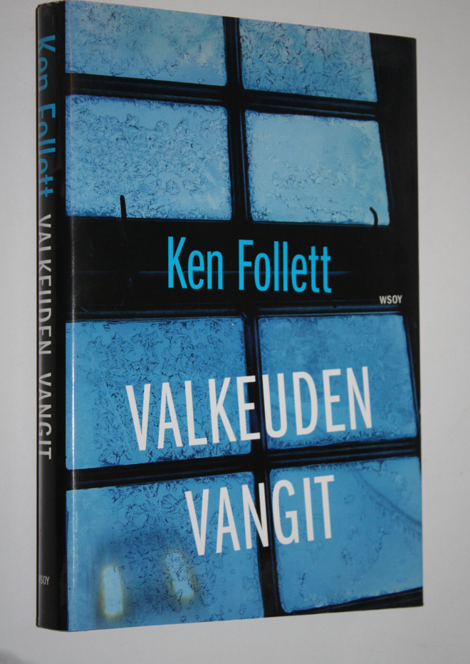 Ken Follett : Valkeuden vangit