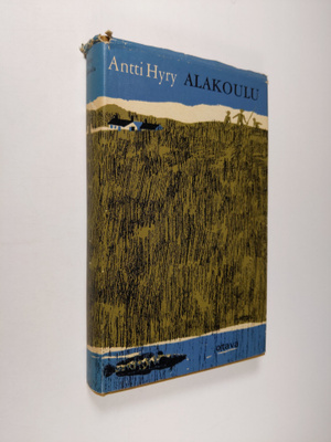 Antti Hyry : Alakoulu