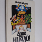 UllaMari Kellomäki : Apua, hirviö! - pikkukuva 1