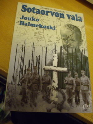 Jouko Halmekoski: Sotaorvon vala (+tekijän nimmari) Sis.pk:t