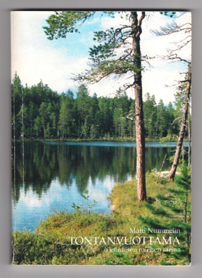 Matti Nummelin: Tontanvuottama 1