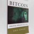 Eric Engle : Bitcoin - Digital Finance Law - pikkukuva 1