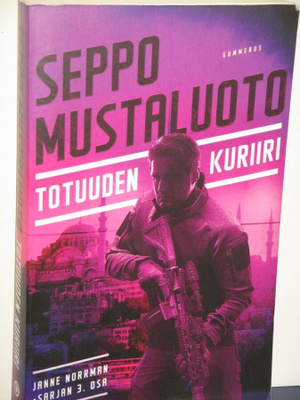 Seppo Mustaluoto : TOTUUDEN KURIIRI