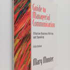 Mary Munter : Guide to managerial communication : effecti... - pikkukuva 1