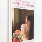 L. M. Montgomery : Jane Victoria tulee kotiin - pikkukuva 1