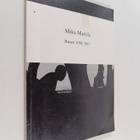Mika Mattila : Runot 1980-2007 (signeerattu, tekijän omiste) - pikkukuva 1