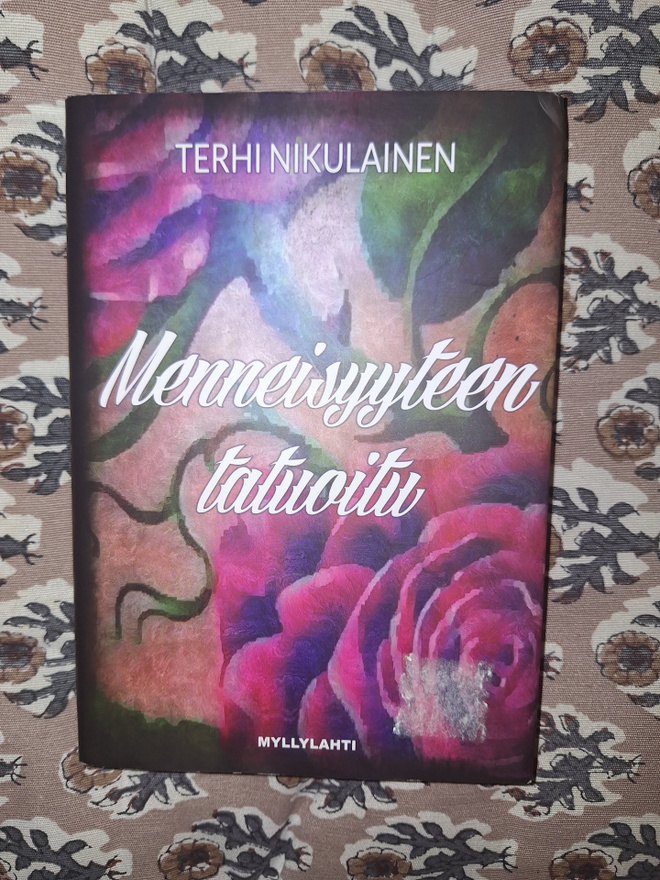 Terhi Nikulainen : Menneisyyteen tatuoitu 1p