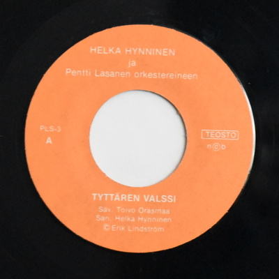 Single: Hynninen, Helka - Tyttären valssi / Kerro terveiset