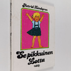 Astrid Lindgren : Se pikkuinen Lotta - pikkukuva 1
