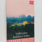Maeve Binchy : Valkeiden kukkien lehto - pikkukuva 1