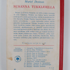 Muriel Denison : Susanna tukkijoella - pikkukuva 2