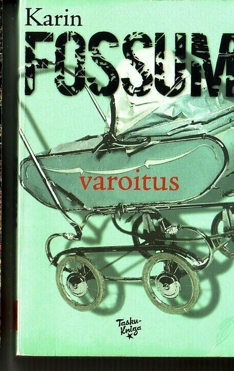 pokkari, Karin Fossum - Varoitus