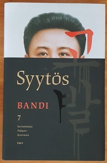 Bandi: Syytös - 7 kertomusta Pohjois-Koreasta
