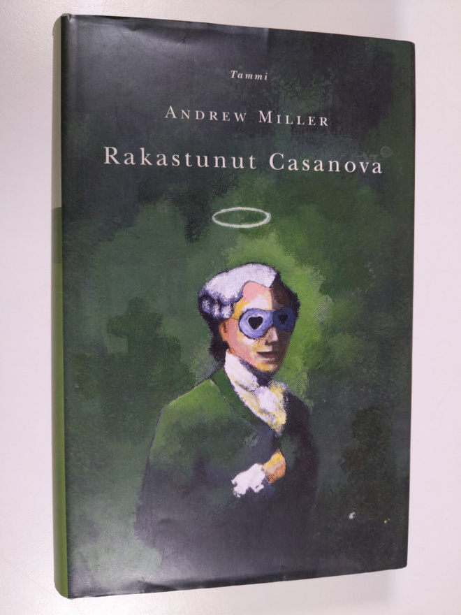 Andrew Miller : Rakastunut Casanova