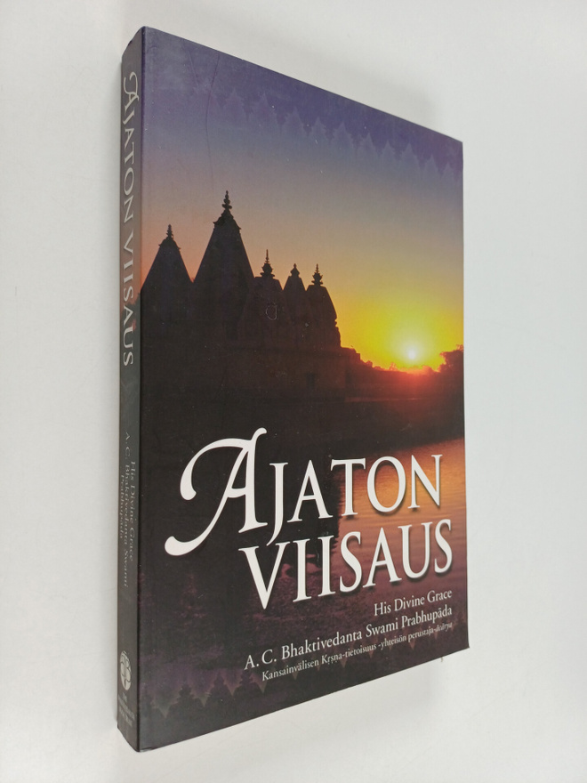 A. C. Bhaktivedanta Swami Prabhupada : Ajaton viisaus