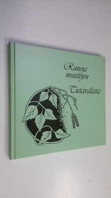 Viljo Lankinen : Runoja muistojen Tietävälästä