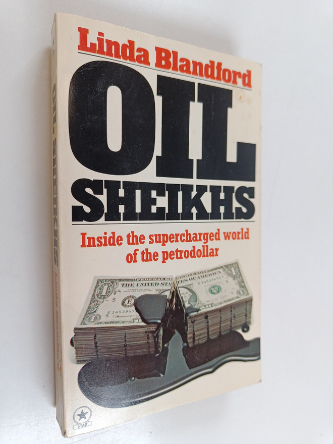 Linda Blandford : Oil sheikhs