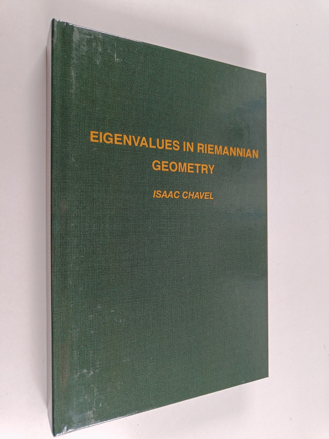Isaac Chavel : Eigenvalues in Riemannian geometry